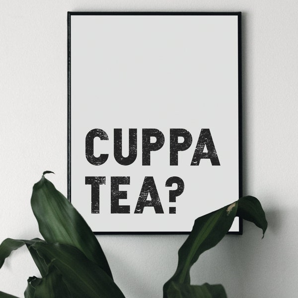 Cuppa Tea Print, Kitchen Wall Art, Kitchen Word Art, Cuppa Tea prints, Kitchen decor prints, A6 A5 A4 A3, Framed Prints, Unframed Prints