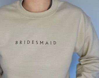 Wedding Sweatshirt/ Bridesmaid Sweater, Embroidered Sweater, Crewneck, Gift Bride