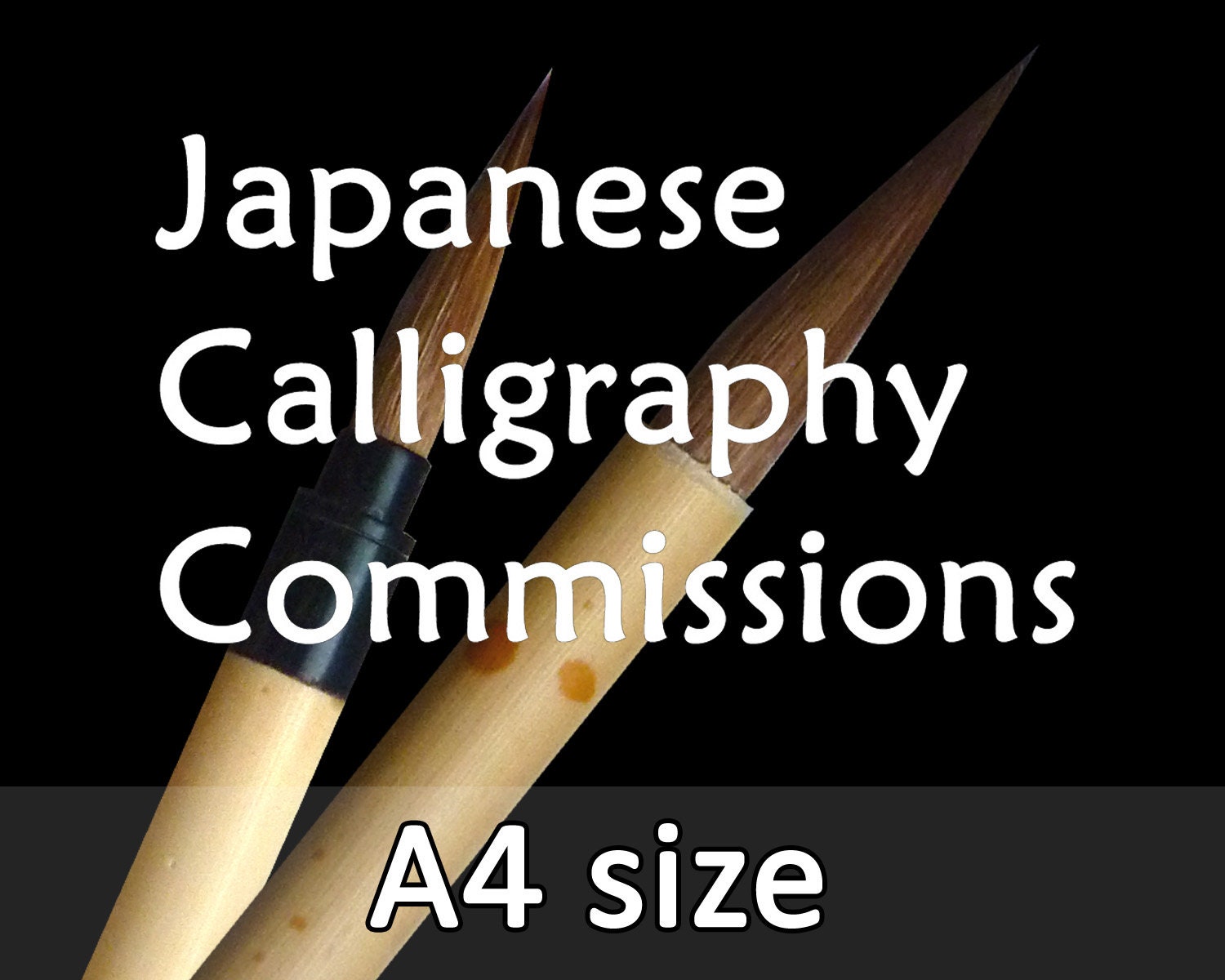 Japanese Calligraphy Shodo Commissions A4 Size 210 X 297 Mm / 8.3