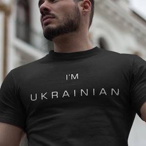 I&#39;m Ukrainian T shirt, Ukraine T shirts, Zelensky T-shirt, Ukrainian Gift, Stand With Ukraine