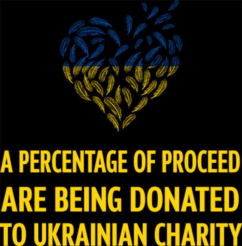 May include: A black background with a yellow and blue heart made of feathers. The text "A percentage of proceed are being donated to Ukrainian charity" is written in yellow letters.