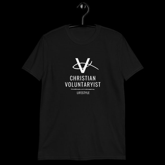 Christian Voluntaryist Lifestyle T-Shirt | Etsy