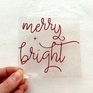 Merry and Bright iron-on appliqué heat transfer HTV