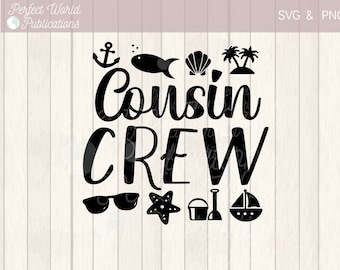 Cousin Crew Summer Beach Vacation Cut File SVG