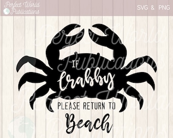 If Crabby Please Return to Beach Cut File SVG