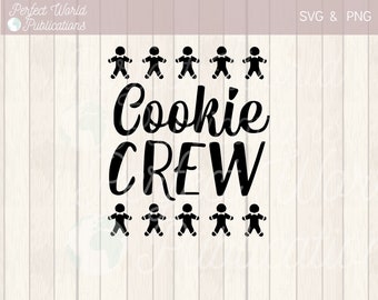 Cookie Crew Christmas gingerbread Cut File SVG