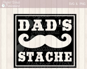 Dad's Stache Father's Day Treat Gift DIY Cut File SVG