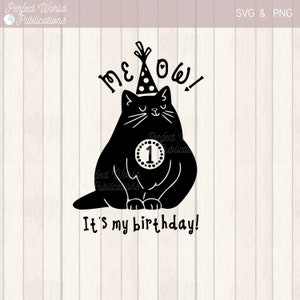 Cat Birthday SVG- Fichier Cat Cut- Fichier TShirt d’anniversaire Cat- Fichier coupé Kitty Birthday
