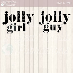 Jolly chico Jolly Girl Jolly familia Navidad Diseño de vacaciones Paquete Corte Archivo SVG mamá papá mamá papá chica chico