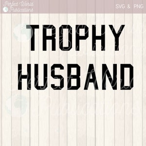 Trofeo Marido bloque letra Cortar archivo SVG