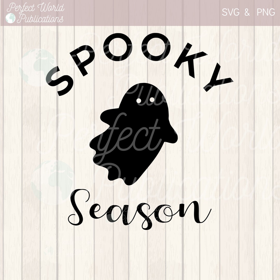 Spooky Season Cute Ghost Halloween Cut File SVG - Etsy