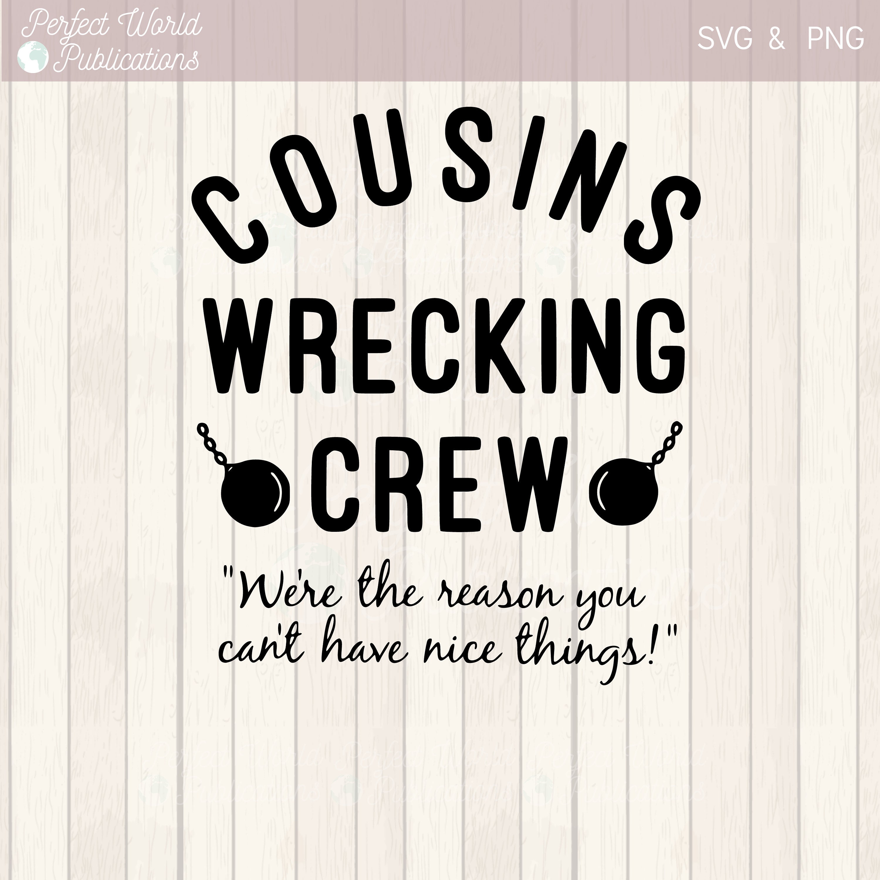 Cousins Wrecking Crew Cut File SVG 