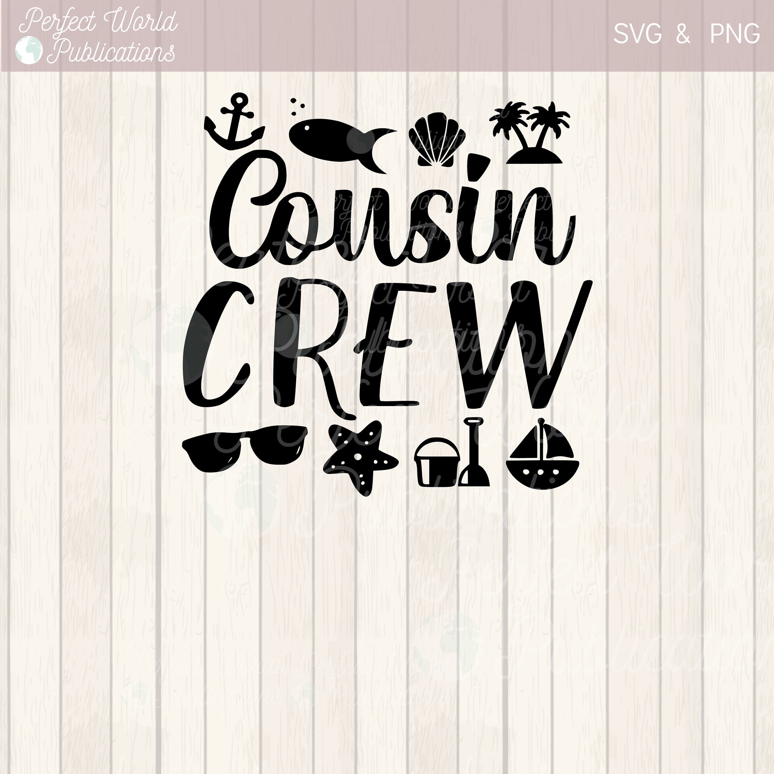 Cousin Crew Summer Beach Vacation Cut File SVG