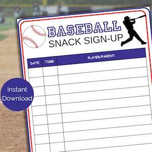 May include: Printable baseball snack sign-up sheet with a baseball graphic and a silhouette of a baseball player. The sheet has columns for date, time, and player/parent.