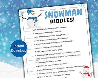 May include: A printable worksheet with 14 snowman riddles. The worksheet features a cartoon snowman with a blue scarf and hat. The text on the worksheet includes the title "Snowman Riddles!" and the riddles themselves. For example, one riddle asks "What do you call a snowman with a six-pack?"