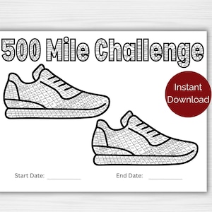 Könnte beinhalten: Ein schwarz-weiß Druck mit zwei Umrissen von Laufschuhen, die mit nummerierten Quadraten gefüllt sind. Der Text "500 Mile Challenge" steht oben, mit Feldern für Start- und Enddatum darunter. Ein roter Kreis sagt "Sofort-Download".
