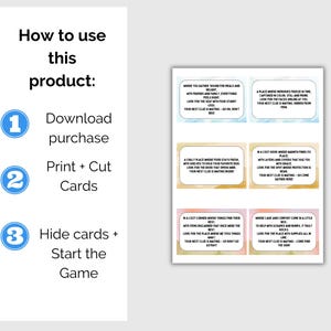 May include: A white card game with instructions and clue cards. The instructions read "How to use this product: Download purchase, Print + Cut Cards, Hide cards + Start the Game." The clue cards have text on them.