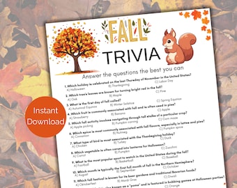 May include: A printable Fall trivia game with a cartoon squirrel and a tree with red, orange, and yellow leaves. The game has 11 questions about fall holidays, activities, and foods.  The text "Instant Download" is in a white rectangle with a red border.