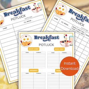 May include: Three printable breakfast potluck sign-up sheets with a yellow and blue color scheme. The sheets have a cartoon illustration of a bowl of cereal with berries and a glass of milk. The text on the sheets reads "Breakfast Potluck".
