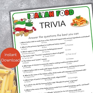 May include: A printable Italian food trivia game with 11 questions and multiple choice answers. The questions cover topics like Italian dishes, ingredients, and regions. The game features a colorful design with images of Italian food.