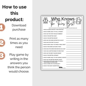 May include: A printable game for twins called "Who Knows The Twins Best?" with a black and white design. The game asks questions about the twins, such as who is older, who is more likely to pull a prank, and who is the better cook. Players write the name of the twin who best answers the question below each question.