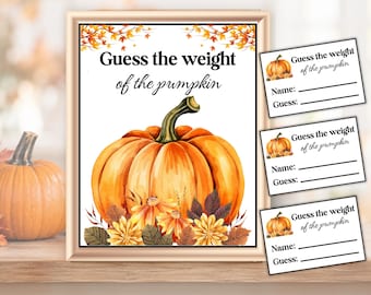 Guess the Weight of the Pumpkin Sign, Halloween Party Game, Printable Halloween Guessing Game, Thanksgiving Guessing Game, Fall Baby Shower