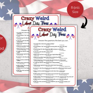 May include: Two printed trivia sheets with the title "Crazy Weird Labor Day Trivia" and a red circle that says "Answer Key Included." The sheets have questions about Labor Day. The background has a US flag.