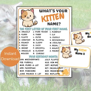 以下が含まれることがあります： 「あなたの猫の名前は？」というタイトルの、かわいい漫画の猫が描かれた印刷可能なチャート。チャートには、人の名前の最初の文字に基づいた文字と対応する子猫の名前のリストが掲載されています。また、人の誕生月に基づいた月と対応する子猫の名前のリストも掲載されています。 「私の猫の名前は」というテキストと漫画の猫が描かれた、印刷可能な空白のタグが2つあります。
