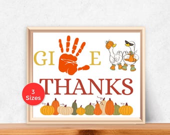 Give Thanks Thanksgiving Handprint Art, Thanksgiving Handprint Craft for toddlers, Fall Preschool Craft, Autumn Handprint Art Handprint Poem