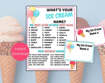 What's Your Ice Cream Name Game + Name Tags, Ice Cream Birthday Party Printable, Ice Cream Party Game for kids and adults