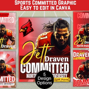 May include: Five sports graphics featuring a football player in red and orange kit. Each design includes the word "COMMITTED" and the name "Jett Draven" with "North State University" branding. The graphics are easy to edit in Canva.