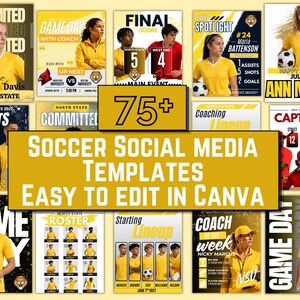 May include: A collection of 75+ soccer social media templates featuring yellow, black, and white color schemes. The designs include player spotlights, game day announcements, rosters, and coaching lineups with text overlays for easy editing in Canva.