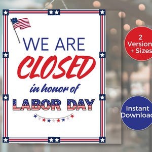 Geschlossen wegen Labor Day druckbares Schild, Labor Day geschlossen Schild, Büro geschlossen Schild, Geschäft geschlossen Schild, Laden geschlossen Schild, am Werktag geschlossen