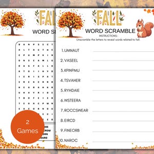 May include: Two-page fall-themed game sheets with a word search and word scramble. The word search is on the left, and the word scramble is on the right. The word scramble has a cute cartoon squirrel. The words "FALL" and "WORD SCRAMBLE" are visible.