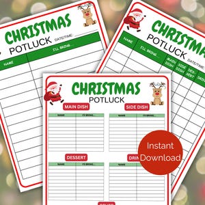May include: Three printable Christmas potluck sign-up sheets with a red and green color scheme. Each sheet has a different category: Main Dish, Side Dish, Dessert, Drink, and Other. The sheets feature a cartoon Santa Claus and reindeer.
