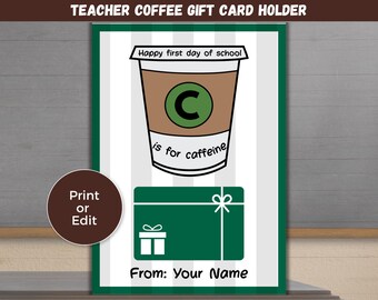 Porta-carte regalo modificabile per la giornata del caffè dell'insegnante, regalo stampabile per l'insegnante per il ritorno a scuola, porta-carte regalo per il primo giorno di scuola, regali per insegnanti
