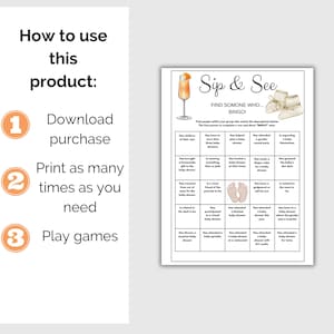 May include: A printable baby shower game card with the title "Sip & See" and instructions to find someone who matches the descriptions to complete a bingo card. The card features a glass of mimosa and baby booties.