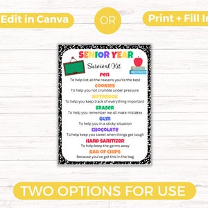 May include: A printable checklist titled "Senior Year Survival Kit" with a black and white notebook background. The checklist includes items like a pen, cookies, notebook, eraser, gum, chocolate, hand sanitizer, and a bag of chips. Each item is listed with a short description of its purpose.