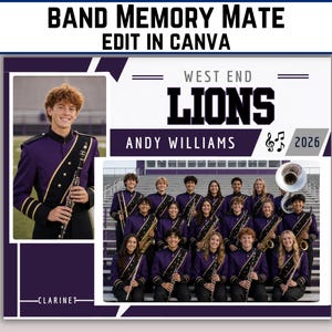 May include: A digital template titled BAND MEMORY MATE EDIT IN CANVA featuring a collage layout for a marching band. It includes a portrait of a clarinet player, a group photo of the West End Lions band, and text fields for the name Andy Williams and 2026.