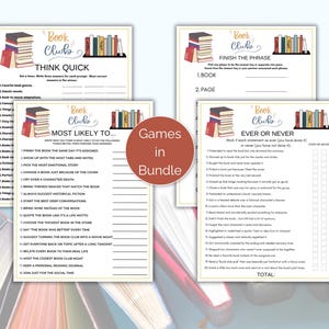 May include: A bundle of printable book club games on white paper. The games include prompts like "Think Quick," "Finish the Phrase," "Most Likely To," and "Ever or Never." Each game sheet features a stack of books and the words "Book Club."