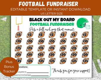 May include: A printable football fundraiser game template with a green football helmet and a football goal post. The game is called "Black Out My Board Football Fundraiser". The game board has 25 footballs with different dollar amounts on them. The text "Pick a ball and pay that amount" is written on the game board. The text "Plus Bonus Tracker" is written on a brown circle. The text "Donations: payable to Paypal/Venmo/Cashapp" is written on the game board. The text "Thank you for your support!" is written on the game board.