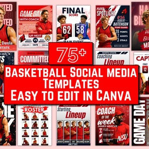 May include: A collection of basketball social media templates featuring various layouts for game days, player spotlights, rosters, and coaching lineups. The designs include red and black color schemes with text such as 75+ Basketball Social Media Templates Easy to Edit in Canva.