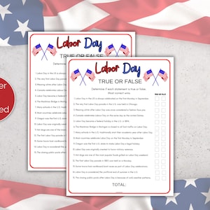 May include: Two Labor Day themed True or False worksheets with American flags and the text "Labor Day True or False". A red circle with the text "Answer Key Included" is in the image.