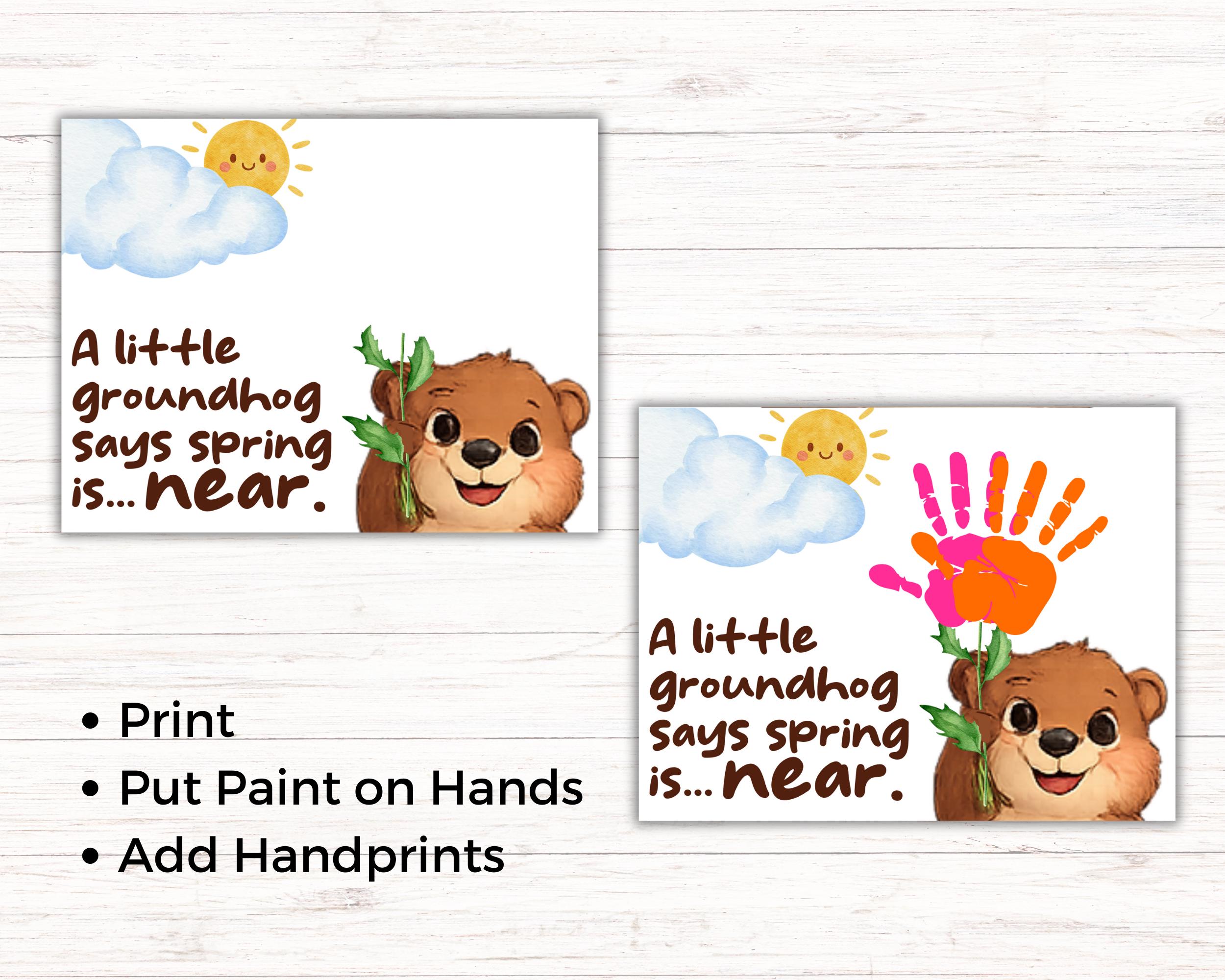 Groundhog Day Spring Handprint Art, Happy Groundhog Day Handprint Craft ...