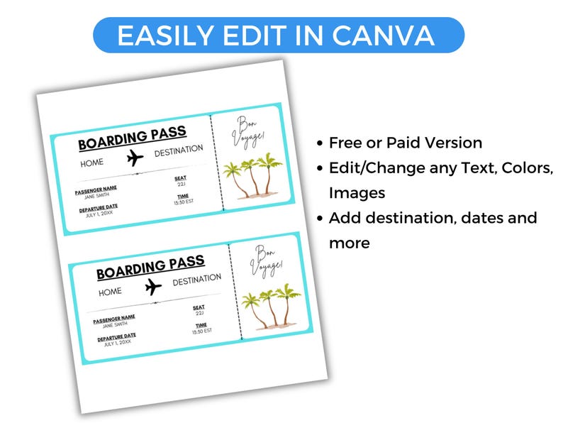 May include: Two boarding pass templates with a light blue border, featuring text fields for passenger details and destination. The design includes a small airplane icon and a watercolor illustration of palm trees. The text "Bon Voyage" is also included.