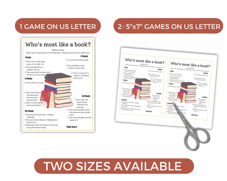 May include: Two printed game sheets titled "Who's most like a book?" are displayed. One sheet is a single game on US Letter size, and the other shows two 5"x7" games. The games feature instructions and point values.