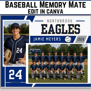 Op de afbeelding: Een digitaal honkbal-herinneringssjabloon met de tekst BASEBALL MEMORY MATE EDIT IN CANVA, NORTHBROOK EAGLES, JAMIE MEYERS, 2026 en 24 OUTFIELD. De lay-out bevat een portret van een honkbalspeler en een teamfoto op een blauwe achtergrond.
