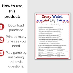 May include: A printable Labor Day trivia game with questions and answers. The game is titled "Crazy Weird Labor Day Trivia" and includes instructions on how to download, print, and play. The game is on a white background.