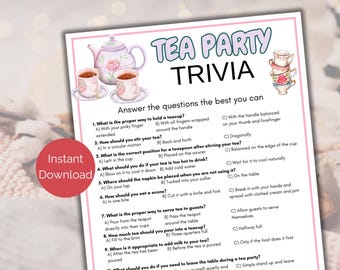May include: A printable tea party trivia game with a pink and white background. The game features illustrations of teacups and teapots. The questions are about tea etiquette and how to properly serve tea.