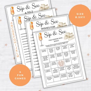 May include: Four printable baby shower game cards with the title "Sip & See" and various game options, including "A to Z", "Wishes For", and "Find Someone Who... Bingo!" The cards feature a watercolor illustration of a mimosa.